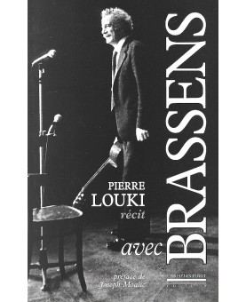 PIERRE LOUKI / AVEC BRASSENS (2ème Edition)