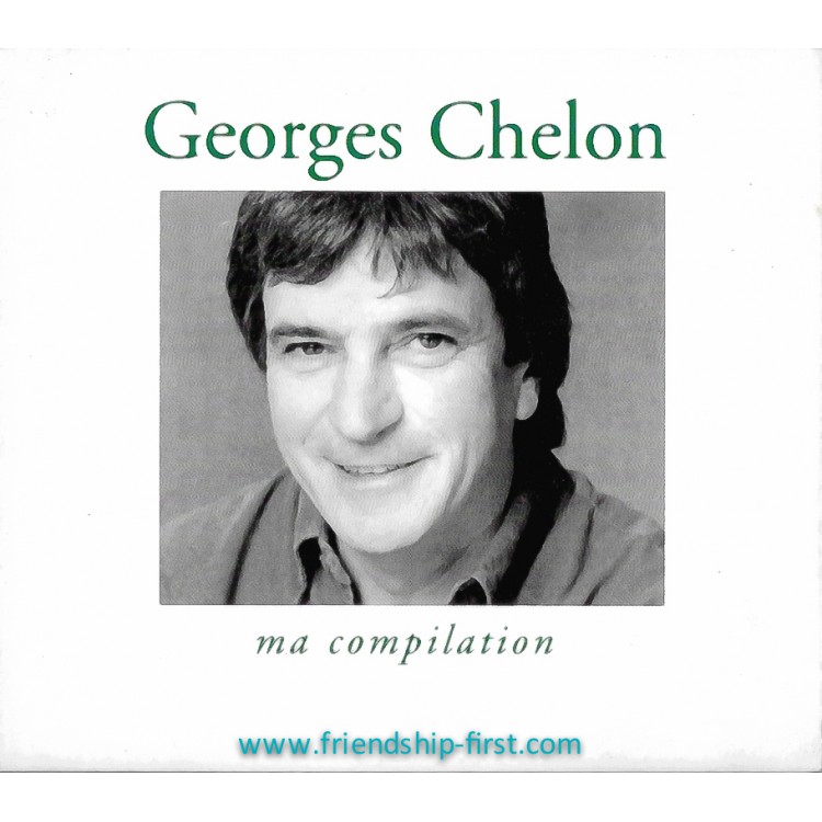 GEORGES CHELON / MA COMPILATION + PHOTO-CADEAU