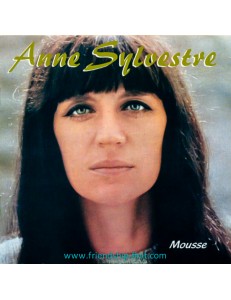 ANNE SYLVESTRE / MOUSSE 1968-1969